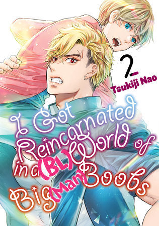 I GOT REINCARNATED IN A (BL) World of Big (Man) Boobs 2 TP (Backorder, Allow 4-5 Weeks)