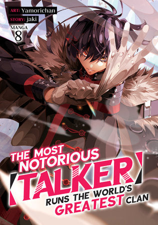 THE MOST NOTORIOUS "TALKER" RUNS THE WORLD'S GREATEST CLAN (Manga) Vol. 8 TP (Backorder, Allow 4-5 Weeks)