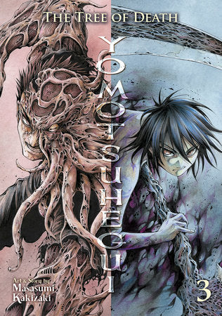 THE TREE OF DEATH: YOMOTSUHEGUI VOL. 3 TP (Backorder, Allow 4-5 Weeks)