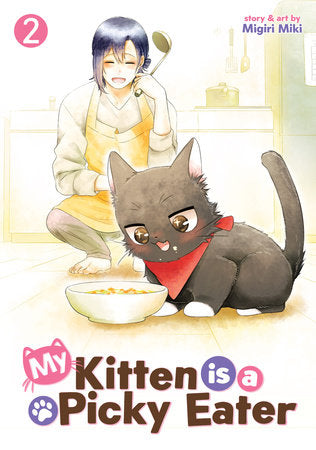 MY KITTEN IS A PICKY EATER VOL. 2 TP (Backorder, Allow 4-5 Weeks)