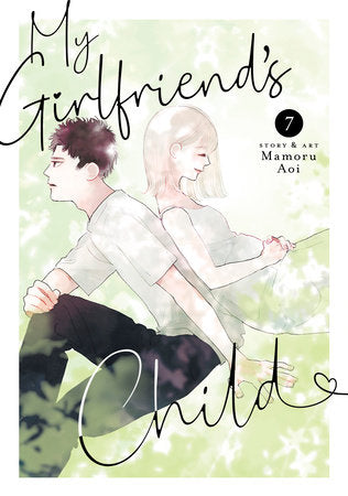 MY GIRLFRIEND'S CHILD VOL. 7 TP (Backorder, Allow 4-5 Weeks)
