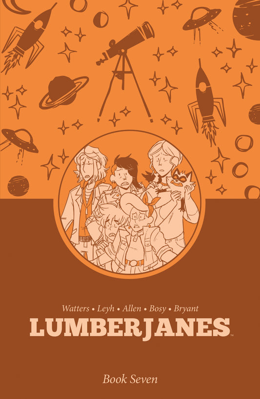 LUMBERJANES BOOK SEVEN TP (06 Oct Release)