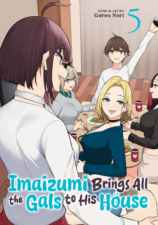 IMAIZUMI BRINGS ALL THE GALS TO HIS HOUSE VOL. 5 TP (Backorder, Allow 4-5 Weeks)