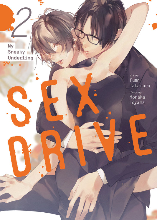SEX DRIVE (MANGA) VOL. 2 - MY SNEAKY UNDERLING TP (Backorder, Allow 4-5 Weeks)