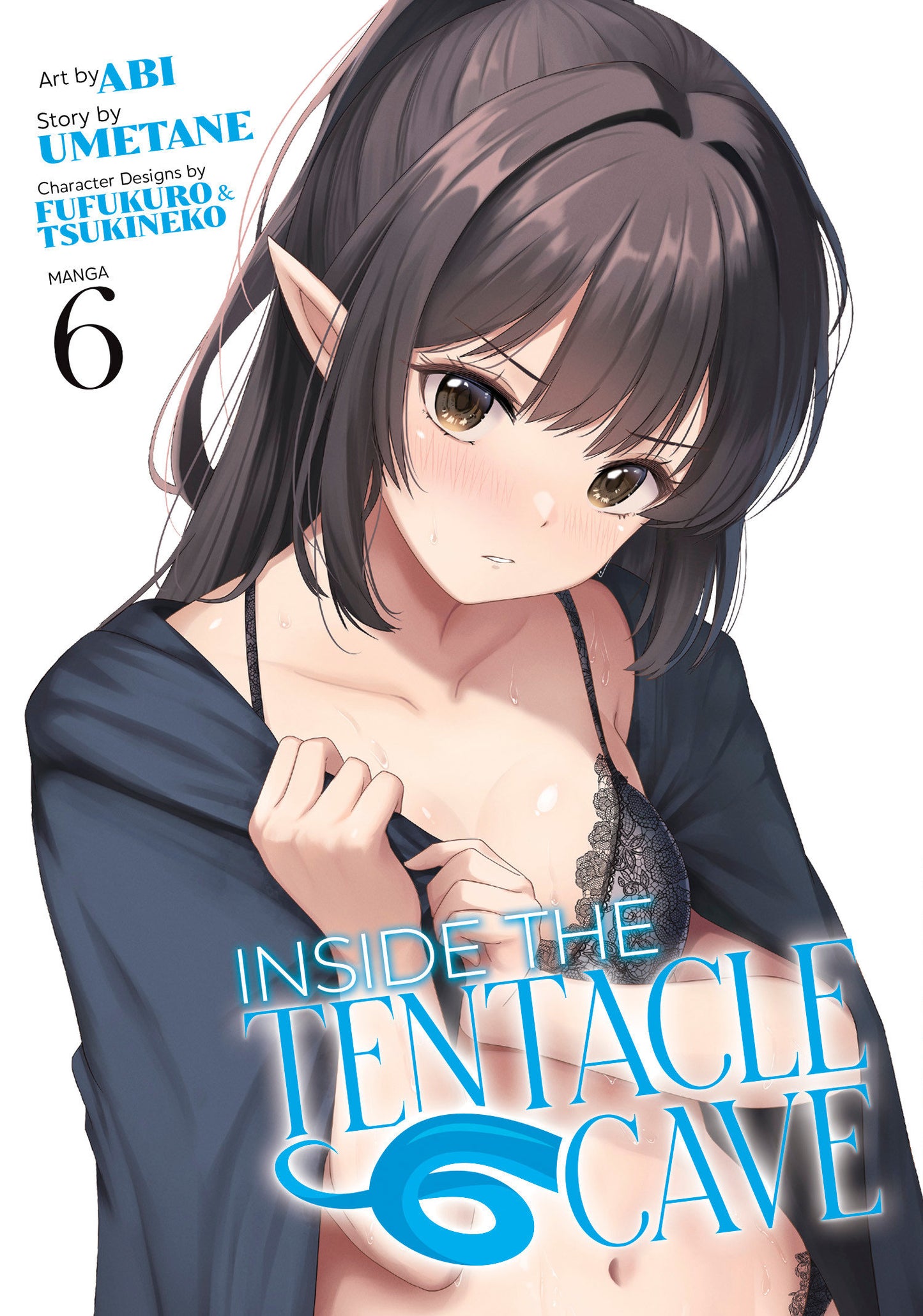 INSIDE THE TENTACLE CAVE (MANGA) VOL. 6 TP (Backorder, Allow 4-5 Weeks)
