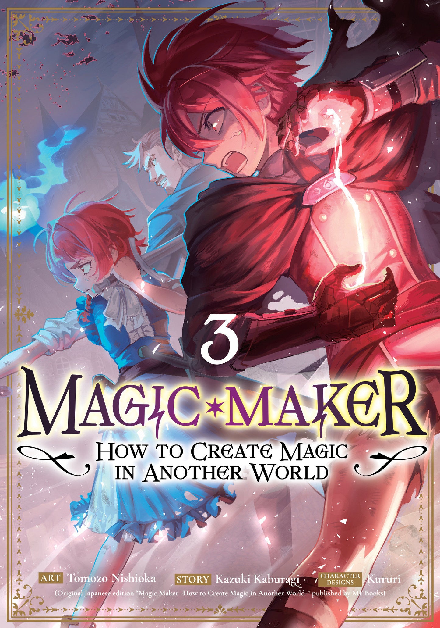 MAGIC MAKER: HOW TO CREATE MAGIC IN ANOTHER WORLD (MANGA) VOL. 3 TP (05 May Release)