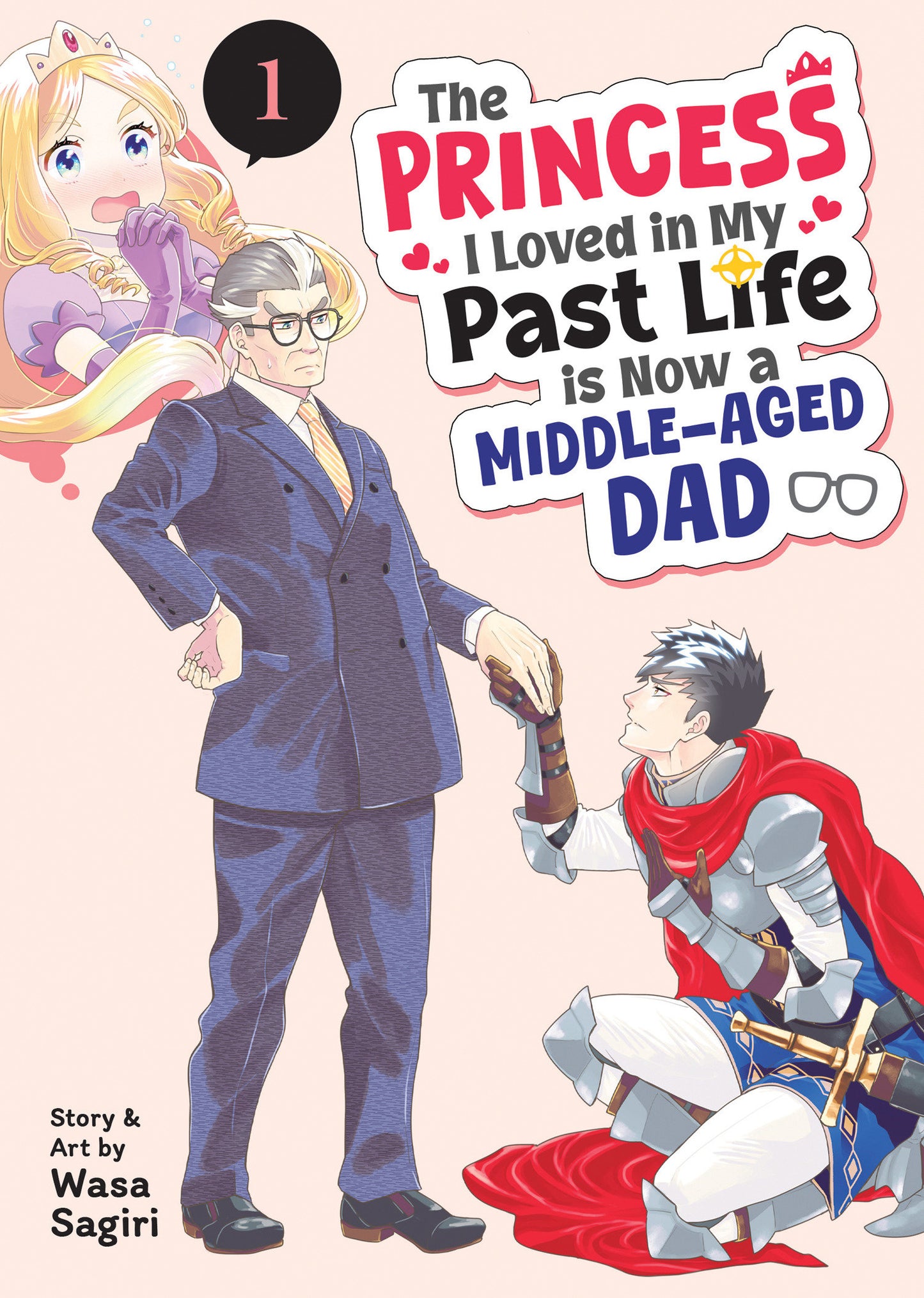 PRINCESS I LOVED NOW MIDDLE AGED DAD GN VOL 01 (MR) TP (Backorder, Allow 4-5 Weeks)