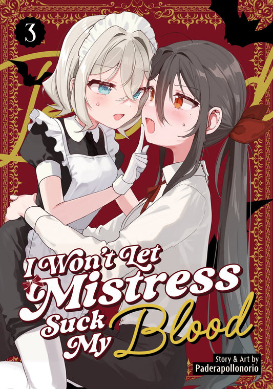 I WON'T LET MISTRESS SUCK MY BLOOD VOL. 3 TP (04 Aug Release)