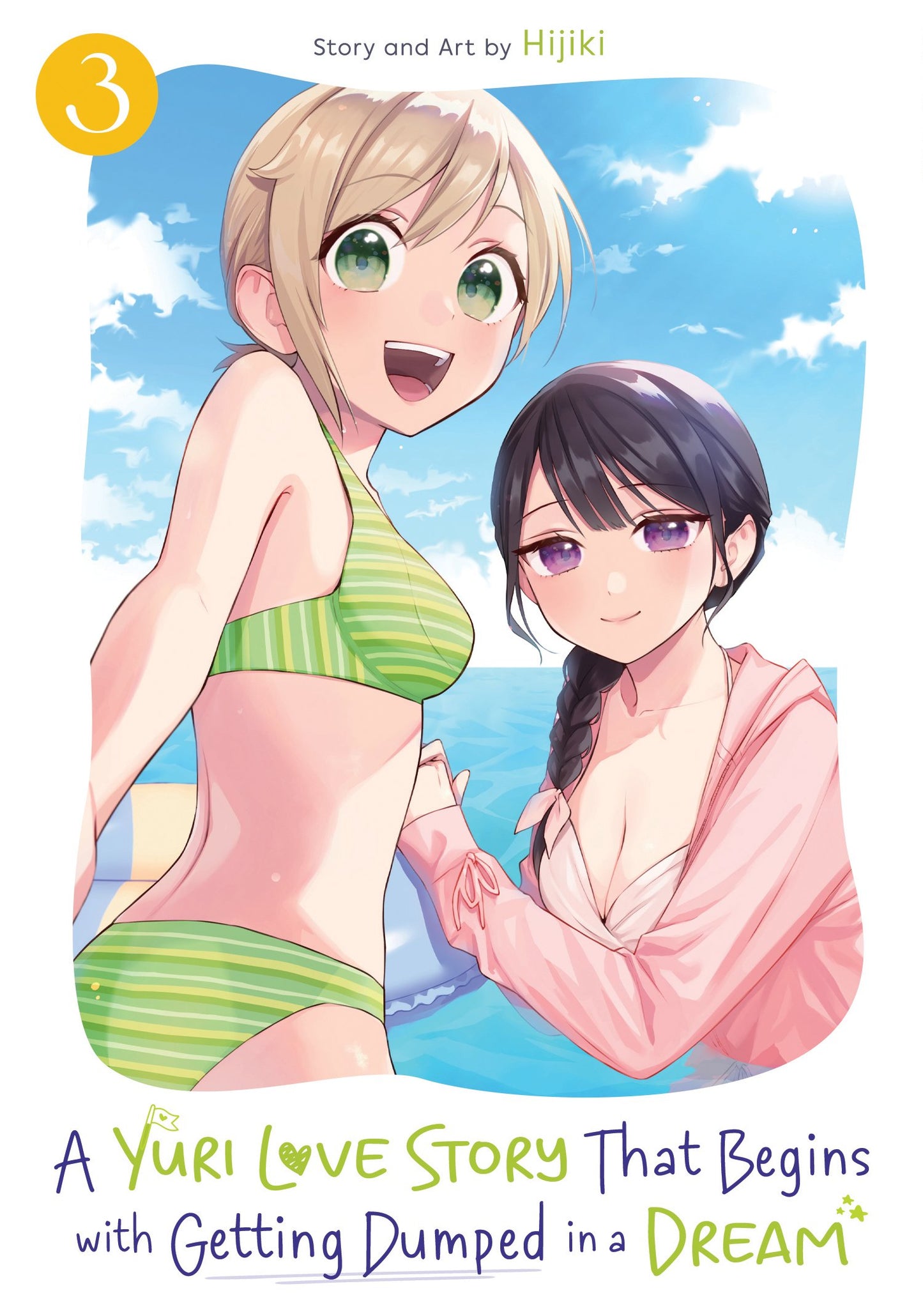 A YURI LOVE STORY THAT BEGINS WITH GETTING DUMPED IN A DREAM VOL. 3 TP (15 Sep Release)