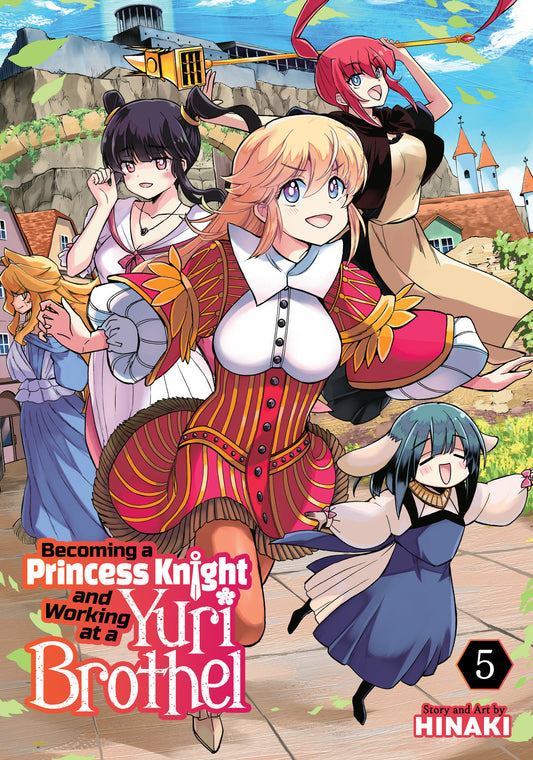 BECOMING A PRINCESS KNIGHT AND WORKING AT A YURI BROTHEL VOL. 5 TP (Backorder, Allow 4-5 Weeks)