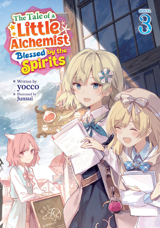 THE TALE OF A LITTLE ALCHEMIST BLESSED BY THE SPIRITS (LIGHT NOVEL) VOL. 3 TP (11 Aug Release)