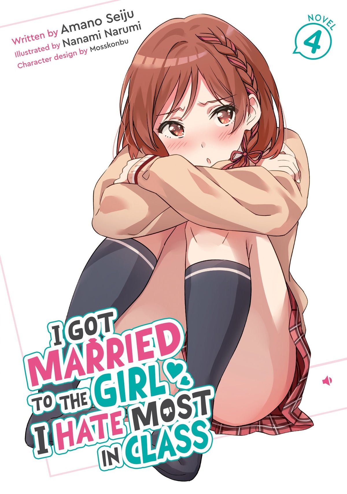 I GOT MARRIED TO THE GIRL I HATE MOST IN CLASS