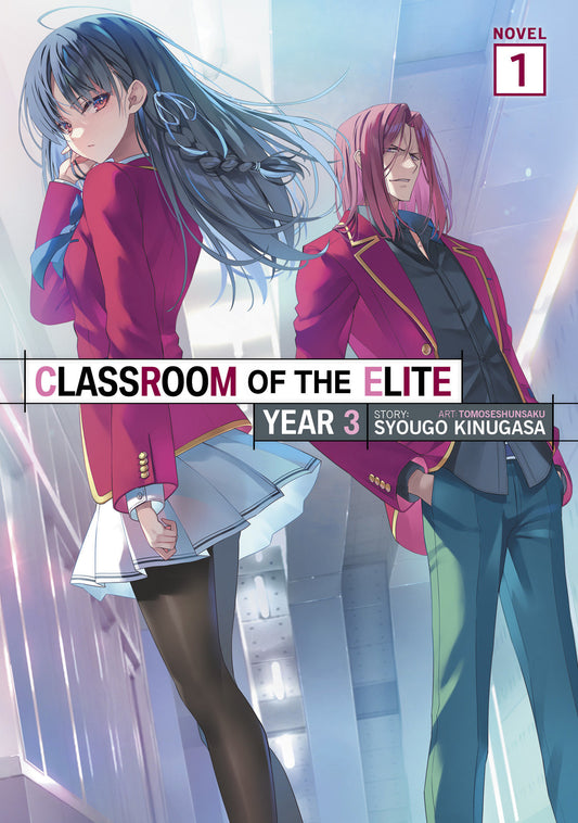 CLASSROOM OF THE ELITE: YEAR 3 (LIGHT NOVEL) VOL. 1 TP (05 May Release)