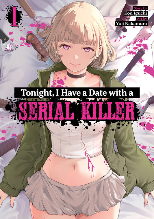 TONIGHT, I HAVE A DATE WITH A SERIAL KILLER VOL. 1 TP (Backorder, Allow 4-5 Weeks)