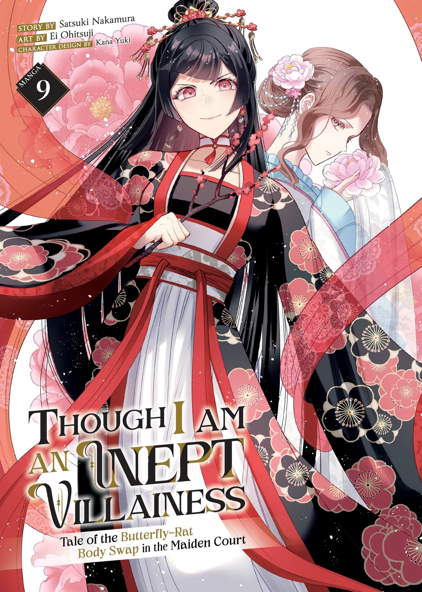THOUGH I AM AN INEPT VILLAINESS: TALE OF THE BUTTERFLY-RAT BODY SWAP IN THE MAIDEN COURT (MANGA) VOL. 9 TP (04 Aug Release)
