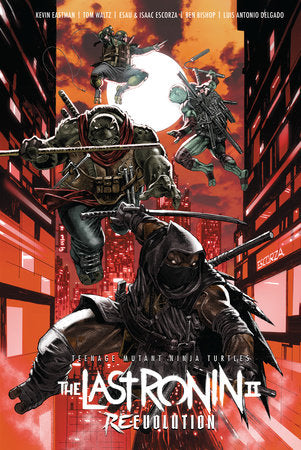 TEENAGE MUTANT NINJA TURTLES: THE LAST RONIN II--RE-EVOLUTION HC (Backorder, Allow 4-5 Weeks)