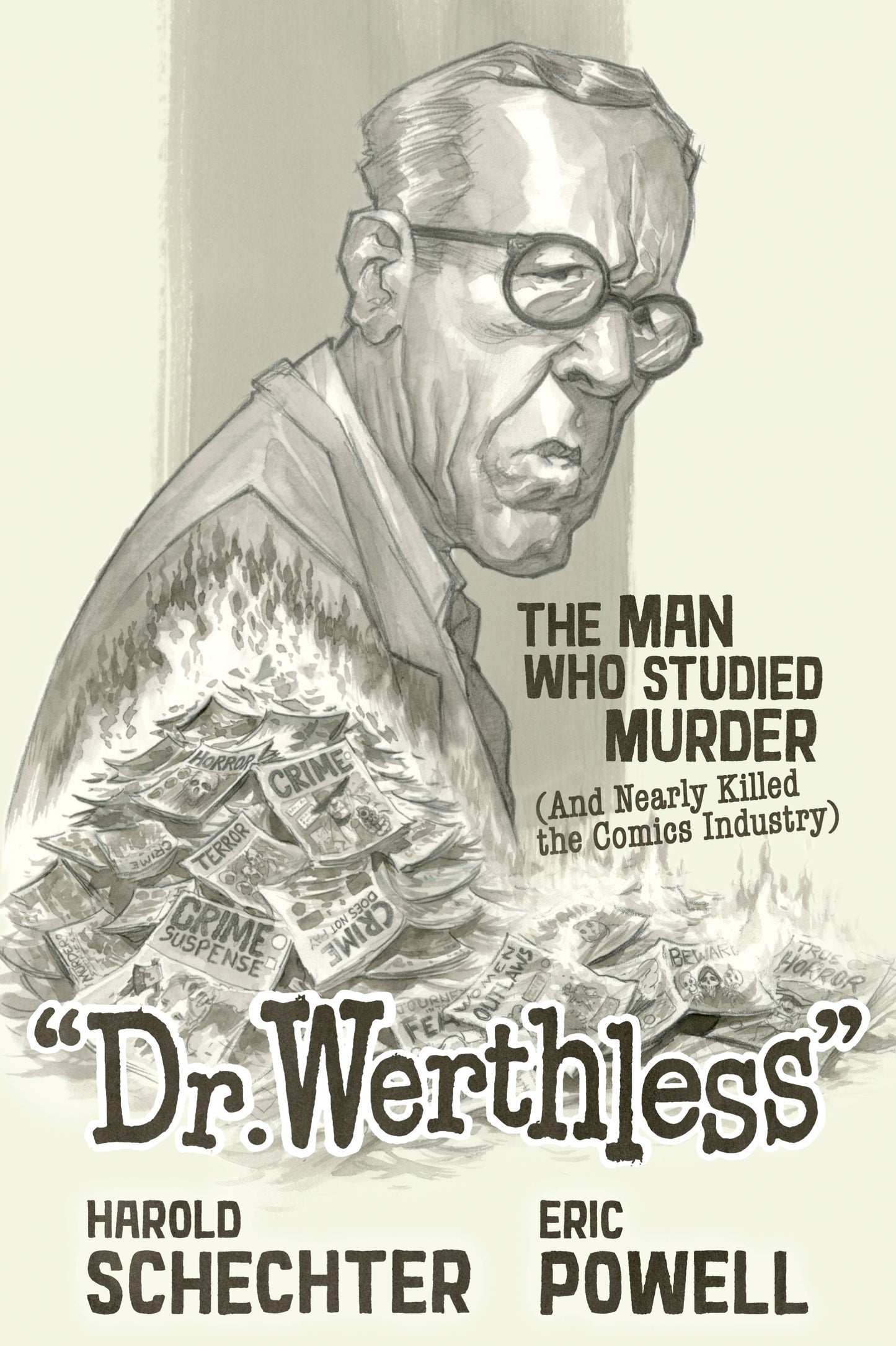 DR WERTHLESS MAN WHO STUDIED MURDER HC (Backorder, Allow 4-5 Weeks)