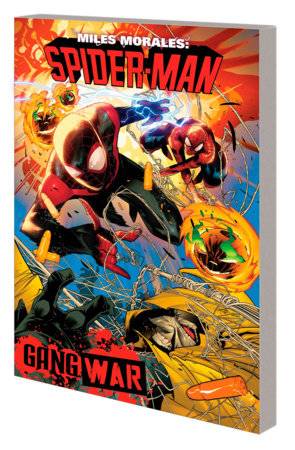 MILES MORALES SPIDER-MAN BY ZIGLAR TP VOL 03 GANG WAR (Backorder, Allow 4-5 Weeks) - Comicbookeroo