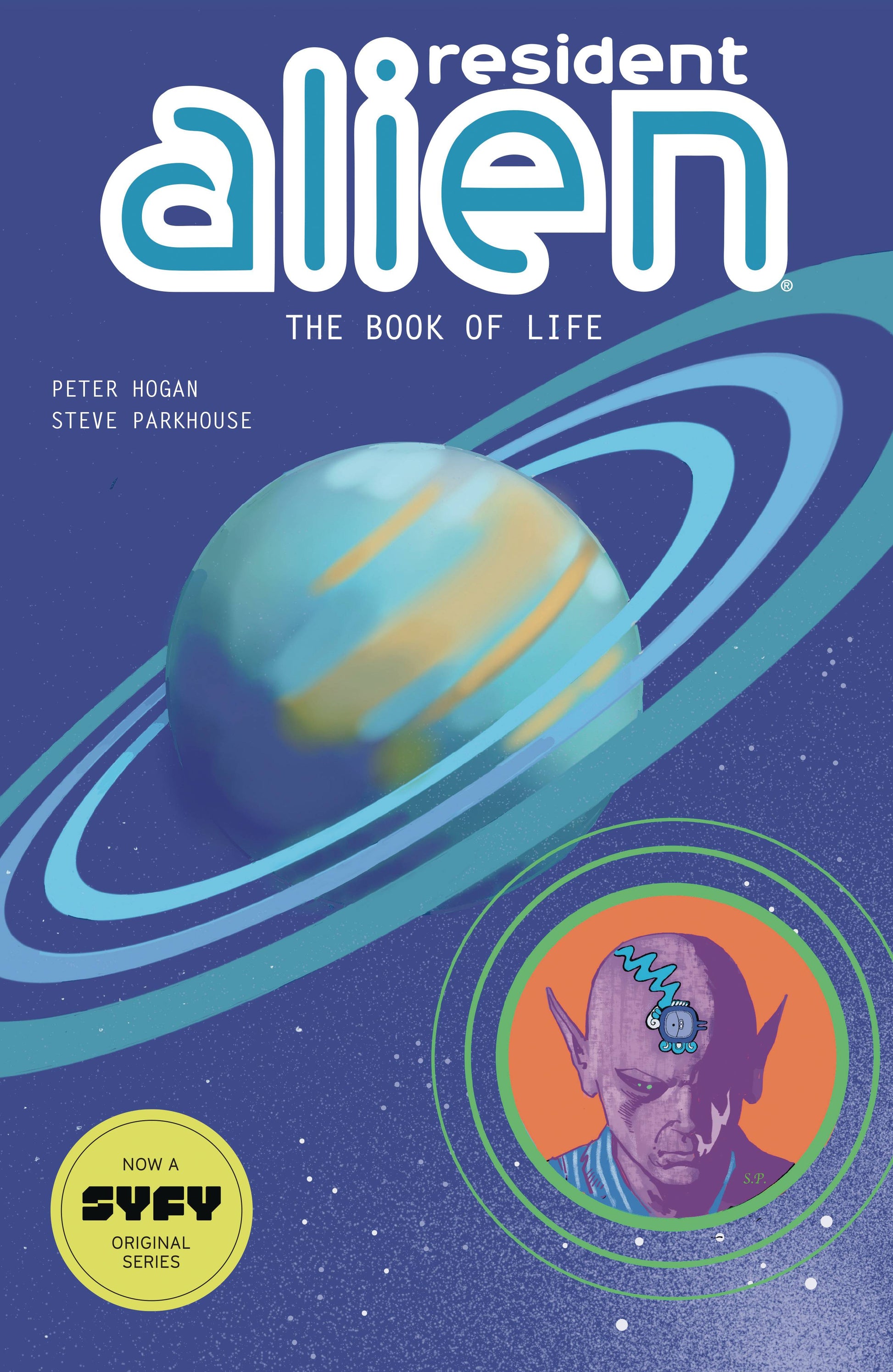 RESIDENT ALIEN TP VOL 08 BOOK OF LIFE (29 Jan Release) - Comicbookeroo