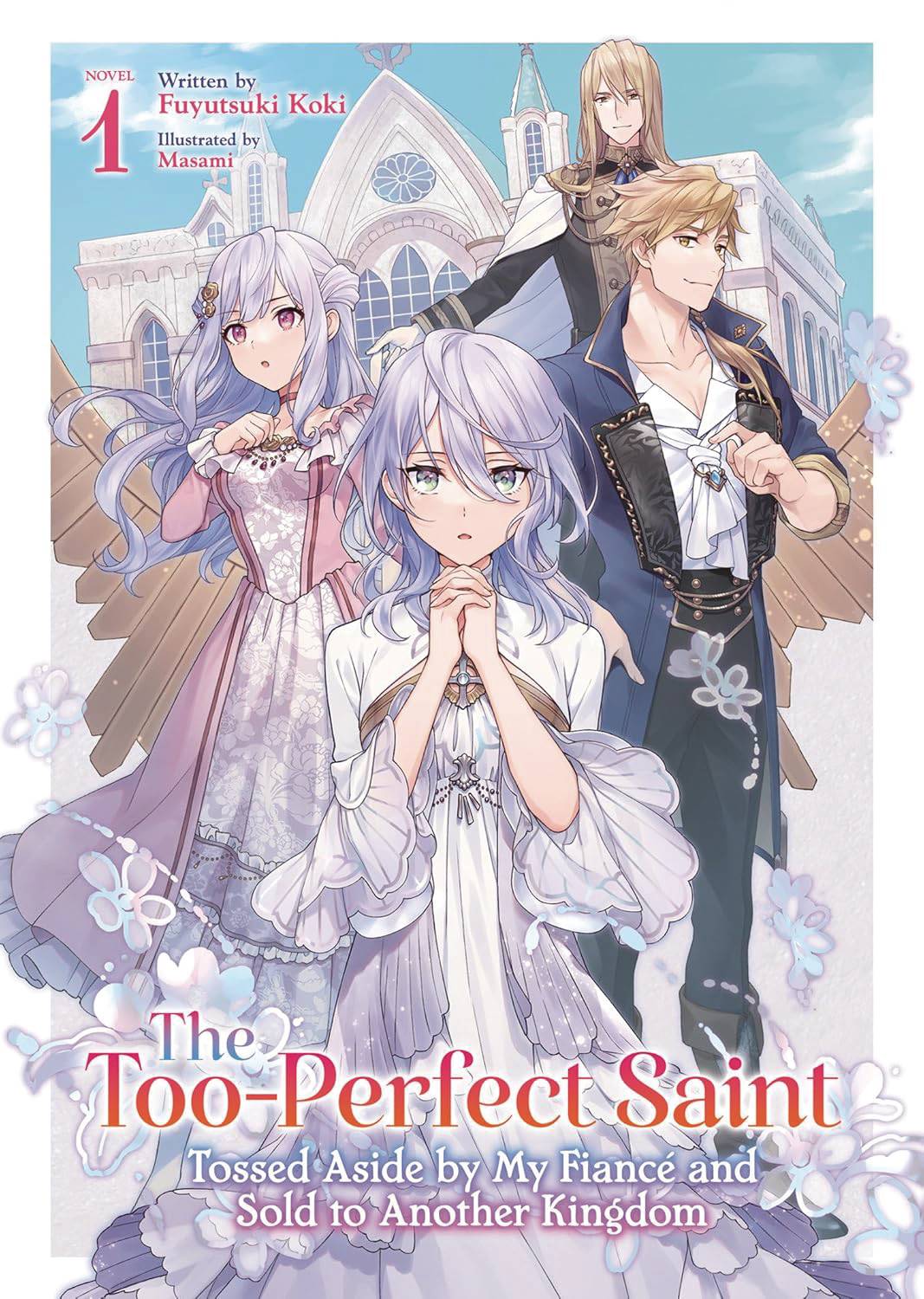 TOO PERFECT SAINT SC LIGHT NOVEL VOL 01 (MR) (05 Feb Release) - Comicbookeroo