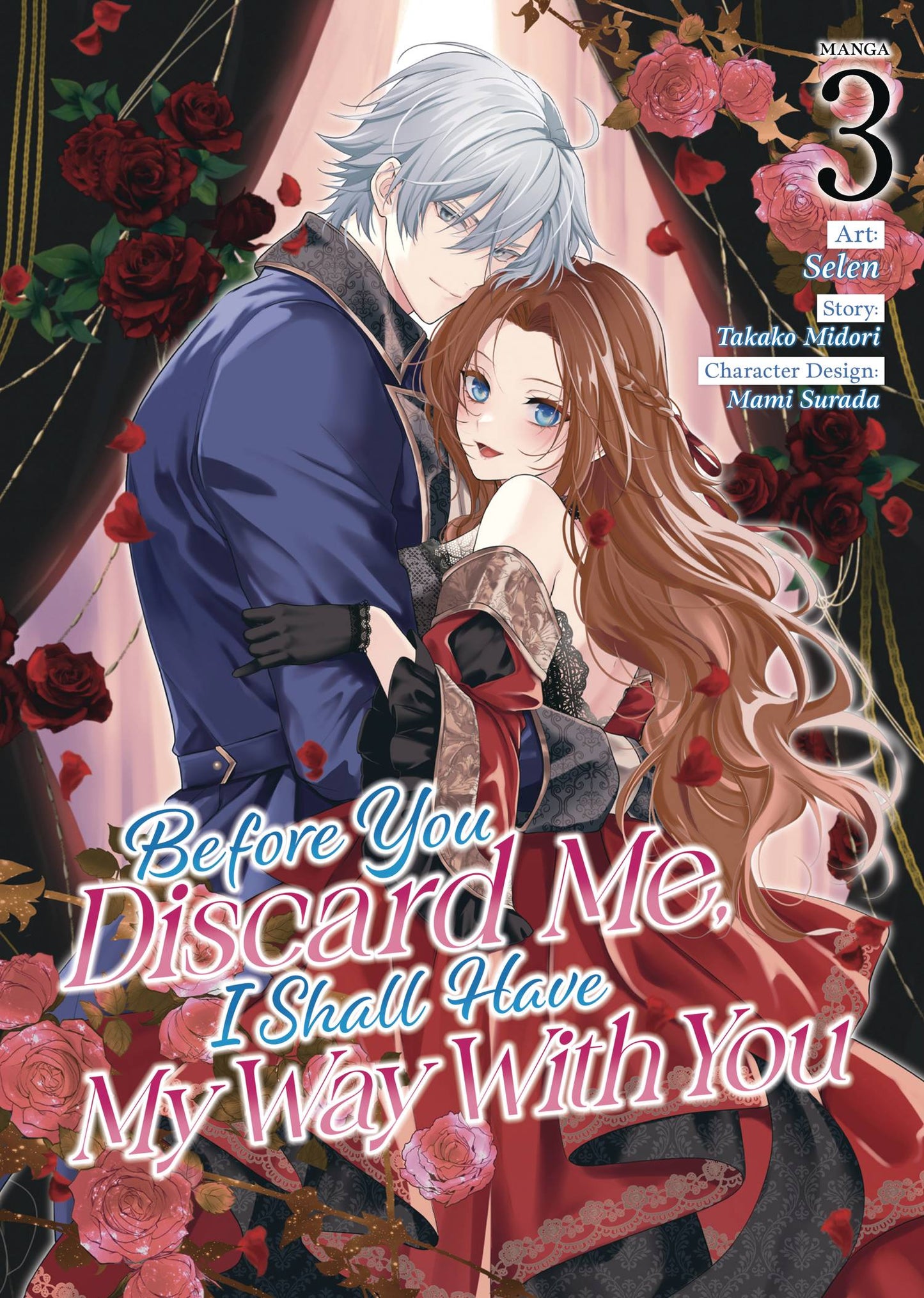 BEFORE YOU DISCARD ME I SHALL HAVE MY WAY GN VOL 03 (MR) TP (Backorder, Allow 4-5 Weeks)