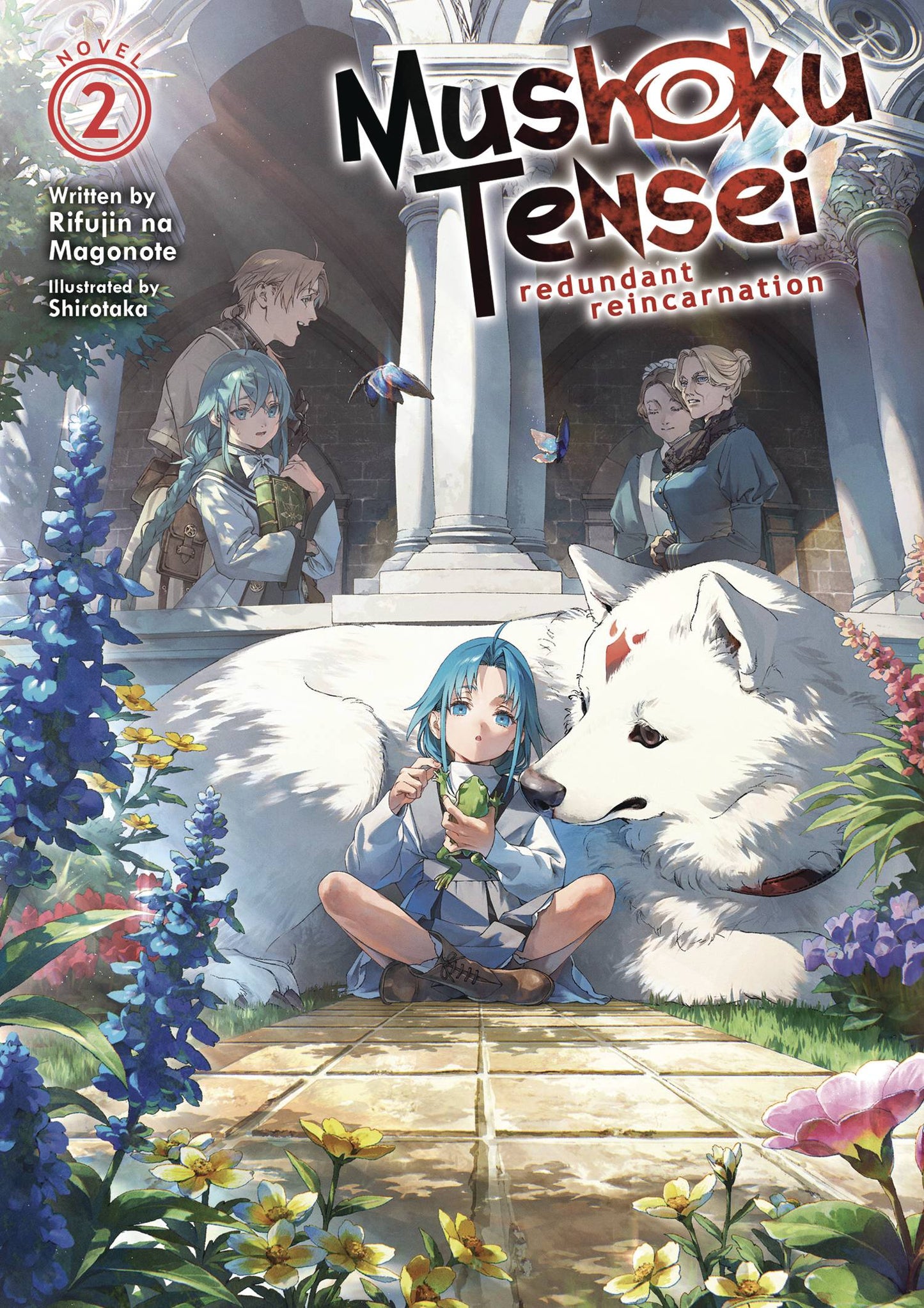 MUSHOKU TENSEI REDUNDANT REINCARNATION LN VOL 02 (MR) (19 Mar Release) - Comicbookeroo