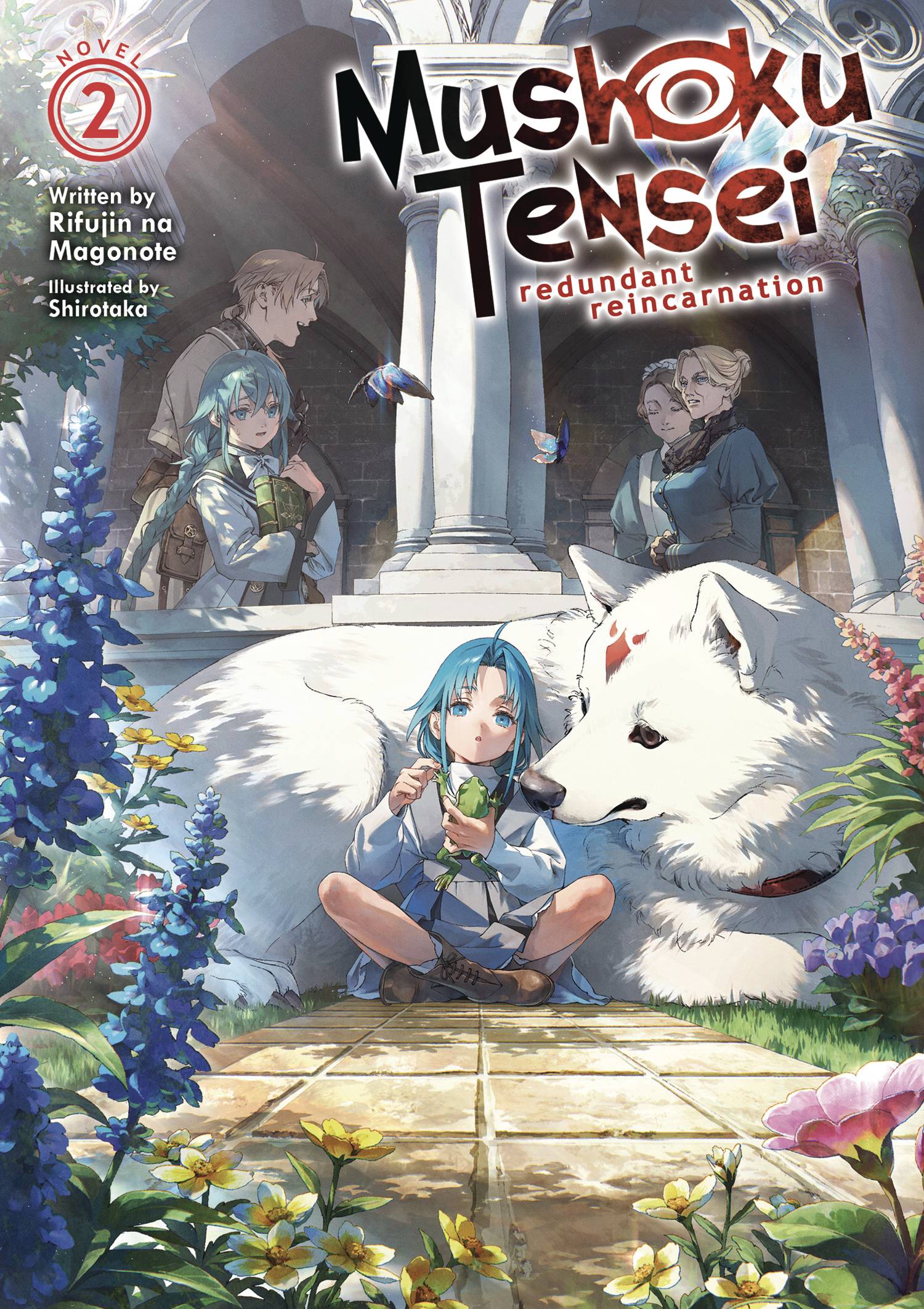 MUSHOKU TENSEI REDUNDANT REINCARNATION LN VOL 02 (MR) (19 Mar Release) - Comicbookeroo