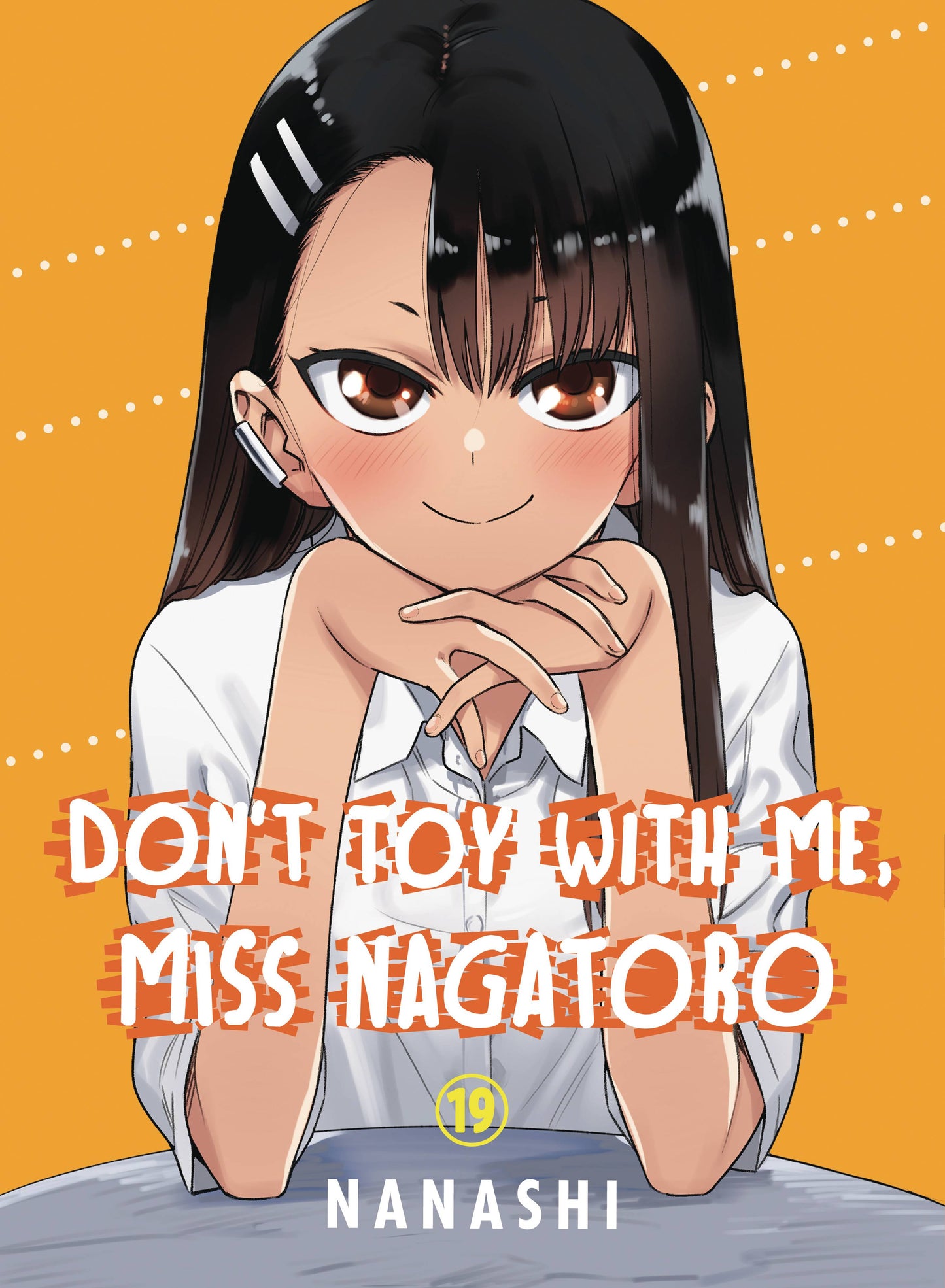 DONT TOY WITH ME MISS NAGATORO GN VOL 19 TP (Backorder, Allow 4-5 Weeks)
