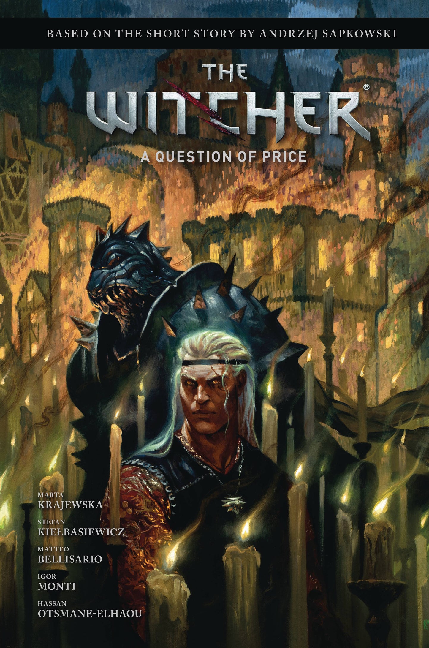 ANDRZEJ SAPKOWSKIS WITCHER QUESTION OF PRICE HC (Backorder, Allow 4-5 Weeks)