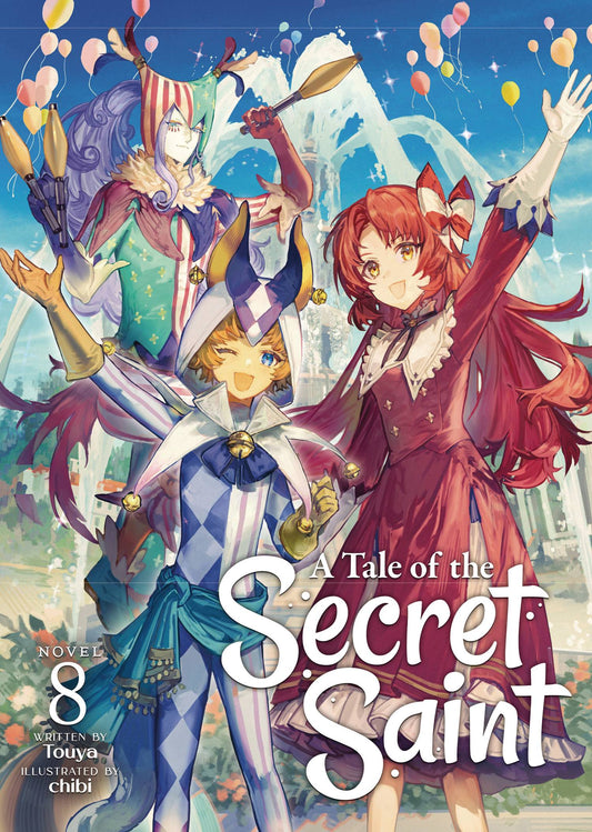 A TALE OF SECRET SAINT LIGHT NOVEL SC VOL 08 (30 Jul Release)