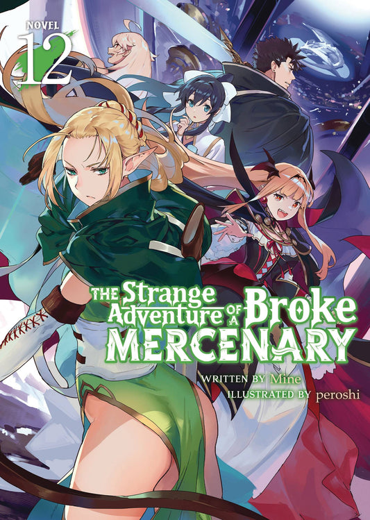 STRANGE ADVENTURE OF BROKE MERCENARY NOVEL SC VOL 12 (23 Jul Release)
