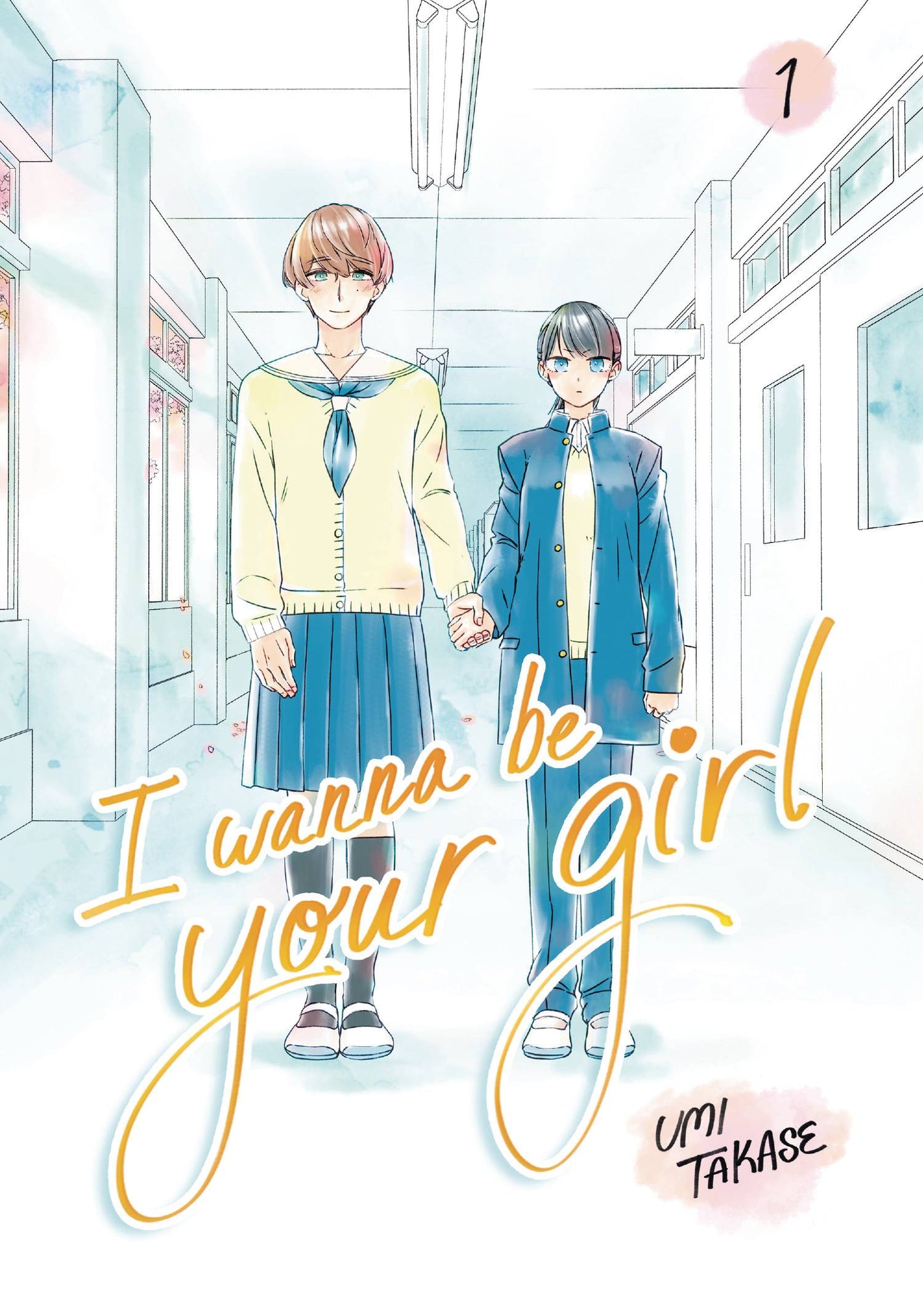 I WANNA BE YOUR GIRL HC VOL 01 (Backorder, Allow 4-5 Weeks)
