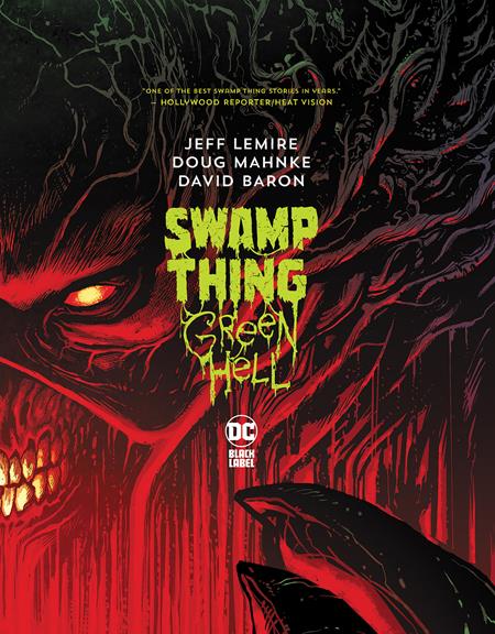 SWAMP THING GREEN HELL HC (MR) (Backorder, Allow 4-5 Weeks) - Comicbookeroo
