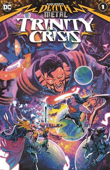 DARK NIGHTS DEATH METAL TRINITY CRISIS #1 (ONE SHOT) CVR A FRANCIS MANAPUL - Comicbookeroo