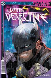 FUTURE STATE DARK DETECTIVE #2 (OF 4) CVR A DAN MORA - Comicbookeroo