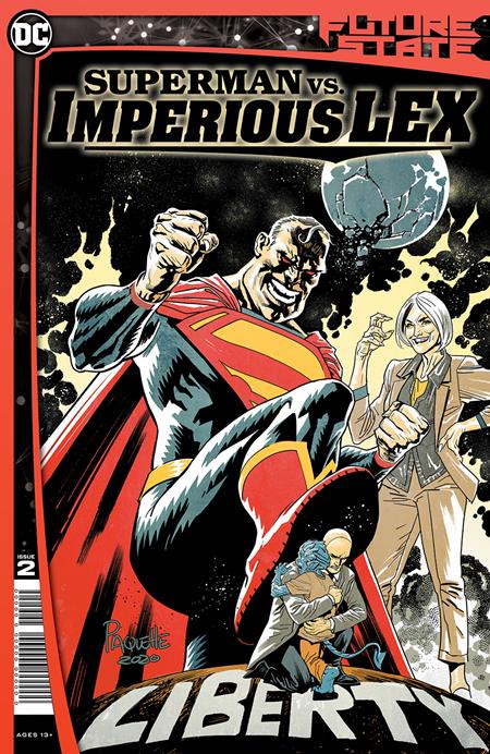 FUTURE STATE SUPERMAN VS IMPERIOUS LEX #2 (OF 3) CVR A YANICK PAQUETTE - Comicbookeroo