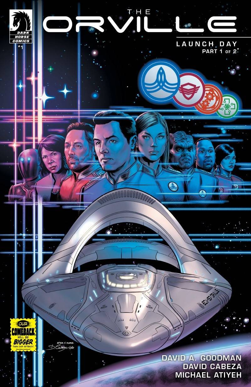 ORVILLE #1 LAUNCH DAY (PT 1 OF 2) (RES) - Comicbookeroo