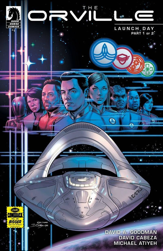 ORVILLE #1 LAUNCH DAY (PT 1 OF 2) (RES) - Comicbookeroo